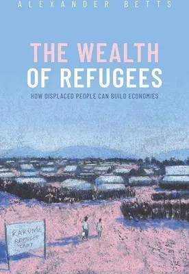 Produktbild von The Wealth of Refugees