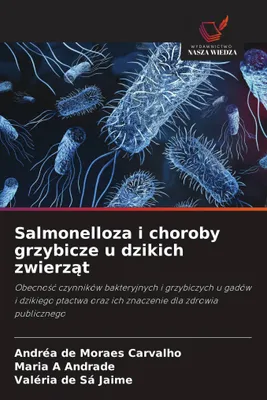 Produktbild von Salmonelloza i choroby grzybicze u dzikich zwierz¿t