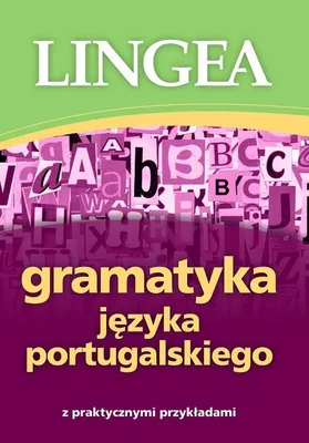 Obrázok produktu pre Gramatyka języka portugalskiego z praktycznymi przykładami