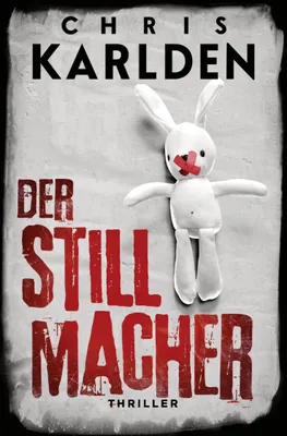 Produktbild von Der Stillmacher: Thriller