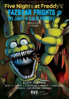 Image de Five nights at Freddy's. Fazbear frights 1. Do jámy a další příběhy | Scott Cawthon