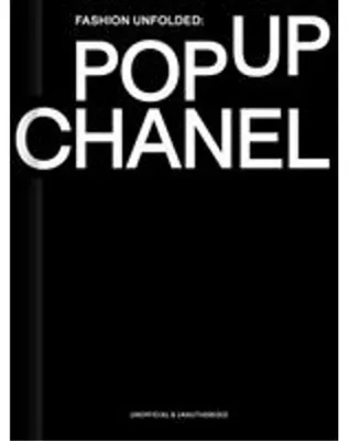 Immagine prodotto di Fashion Unfolded: Pop-Up Chanel