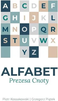 Immagine prodotto di Alfabet Prezesa Cnoty w.2 - Piotr Kossakowski, Grzegorz Piątek