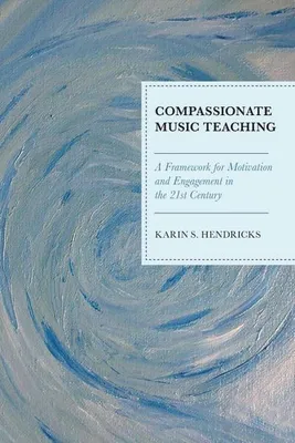 Obrázok produktu pre Compassionate Music Teaching