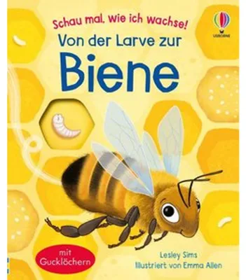 Obrázek produktu pro Podívej, jak rostu! Od larvy k včele