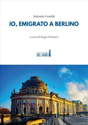 Obrázek produktu pro Gentile, A: Já, emigrant v Berlíně