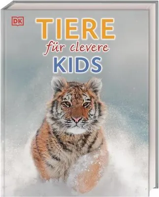 Produktbild von Wissen für clevere Kids. Tiere für clevere Kids