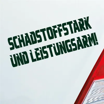 Produktbild von Auto Aufkleber Schadstoffstark und Leistungsarm Auto JDM 15x5 cm Dunkelgrün Sticker Heckscheibenaufkleber