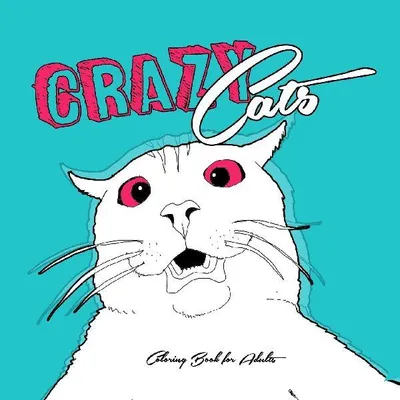 Produktbild von Malbuch für Erwachsene: Verrückte Katzen