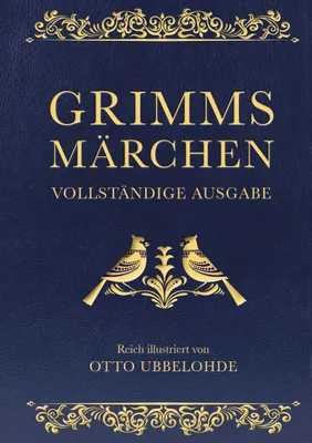 Produktbild von Grimms Märchen - vollständig und illustriert(Cabra-Lederausgabe)