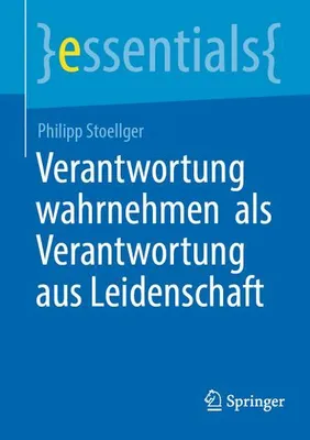Obrázok produktu pre Verantwortung wahrnehmen als Verantwortung aus Leidenschaft