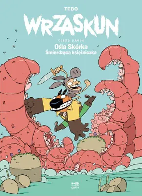 Produktbild von Ośla skórka Śmierdząca księżniczka Wrzaskun Część 2 komiks