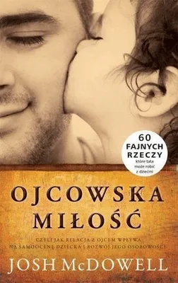 Zdjęcie produktu dla McDowell, J: Ojcowska milosc