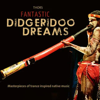 Zdjęcie produktu dla Fantastyczne sny Didgeridoo