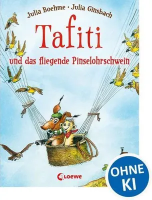 Produktbild von Tafiti und das fliegende Pinselohrschwein