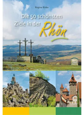 Image de Die 50 schönsten Ziele in der Rhön