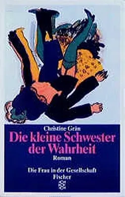 Produktbild von Die kleine Schwester der Wahrheit