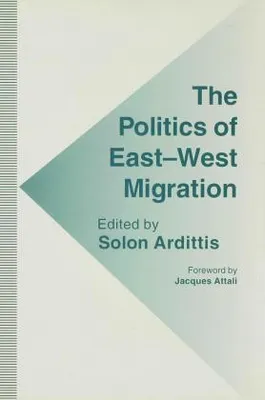 Image de The Politics of East-West Migration