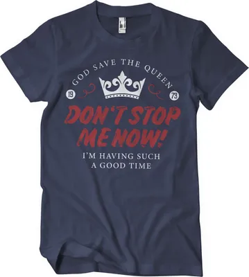 Obrázok produktu pre Tričko Don't Stop Me Now - X-Large - Navy