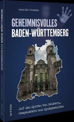 Produktbild von Geheimnisvolles Baden-Württemberg