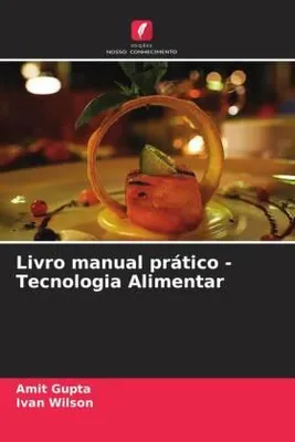 Produktbild von Livro manual prático - Tecnologia Alimentar
