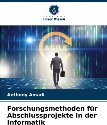 Produktbild von Forschungsmethoden für Abschlussprojekte in der Informatik