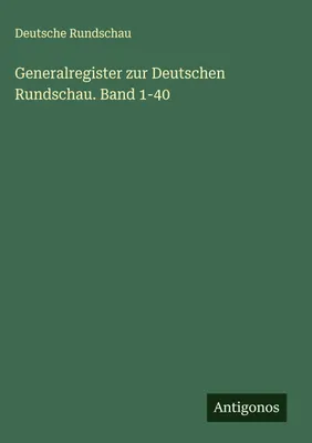 Produktbild von Generalregister zur Deutschen Rundschau. Band 1-40