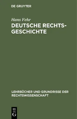 Produktbild von Deutsche Rechtsgeschichte
