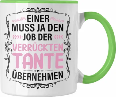 Produktbild von Trendation - Verrückte Tante Geschenk Tasse Lustig Spruch (Grün)