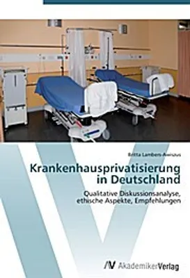 Produktbild von Krankenhausprivatisierung in Deutschland
