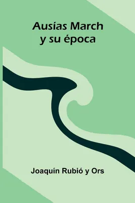Produktbild von Ausías March Y Su Época