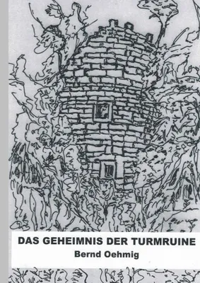Produktbild von Das Geheimnis der Turmruine