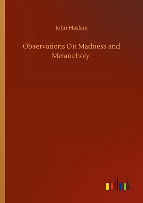 Produktbild von Observations On Madness and Melancholy