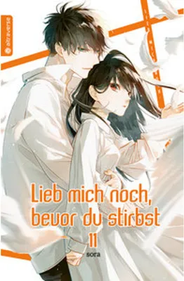 Produktbild von Lieb mich noch, bevor du stirbst 11