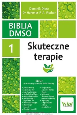 Zdjęcie produktu dla Biblia DMSO T.1 Skuteczne terapie