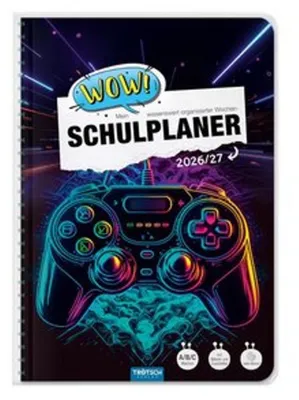 Produktbild von TRÖTSCH - Schulplaner WOW Gaming 26/27