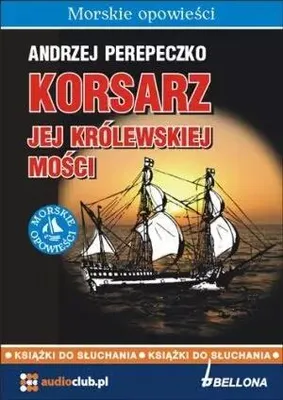 Obrázok produktu pre Perepeczko, A: Korzár Jej Veličenstva