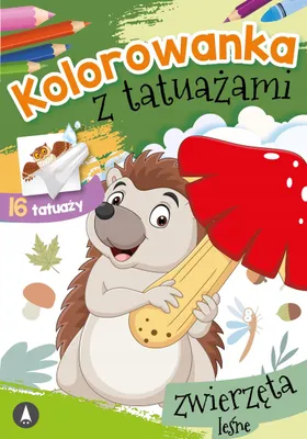 Zdjęcie produktu dla Zwierzęta leśne. Kolorowanka z tatuażami