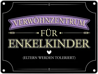 Produktbild von Verwöhnzentrum für Enkelkinder Metallschild in 15x20 cm mit lustigem Spruch für
