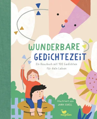 Produktbild von Wunderbare Gedichtezeit - Ein Hausbuch mit 100 Gedichten für dein Leben