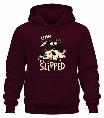 Zdjęcie produktu dla UMM HE SLIPPED: Czarna kotka, kocurek, nadruk, sarkazm, bluza z kapturem, kolor burgundowy, rozmiar M