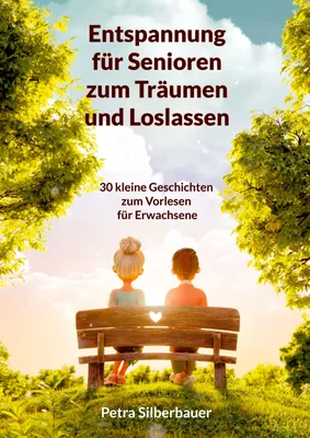 Produktbild von Entspannung für Senioren zum Träumen und Loslassen