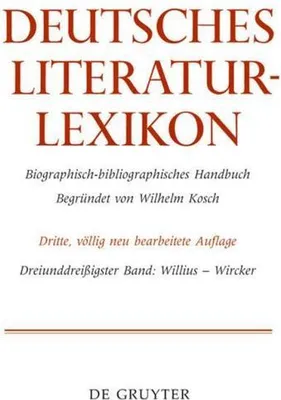 Produktbild von Deutsches Literatur-Lexikon, Band 33, Willius - Wircker