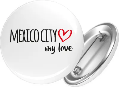 Produktbild von Huuraa Button Mexico City my love 59mm rund mit Sicherheitsnadel Ansteckbutton Geschenkidee