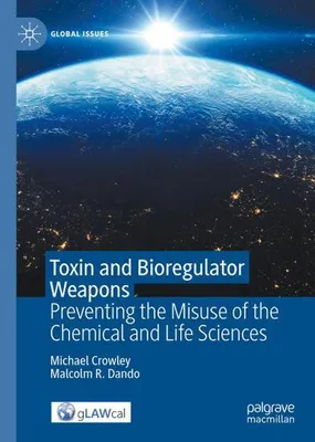 Zdjęcie produktu dla Toxin and Bioregulator Weapons
