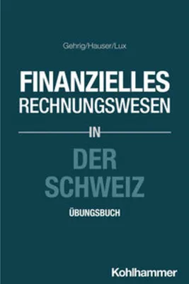 Produktbild von Finanzielles Rechnungswesen in der Schweiz