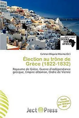 Produktbild von Élection au trône de Grèce (1822-1832)