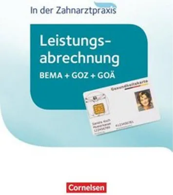 Produktbild von Zahnmedizinische Fachangestellte - Leistungsabrechnung in der Zahnarztpraxis. Schülerbuch