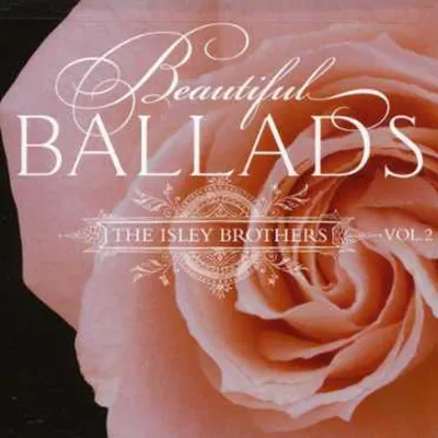 Obrázek produktu pro The Isley Brothers: Vol. 2-Beautiful Ballads