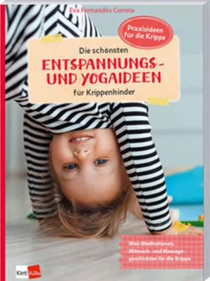Image de Die schönsten Entspannungs- und Yogaideen für Krippenkinder